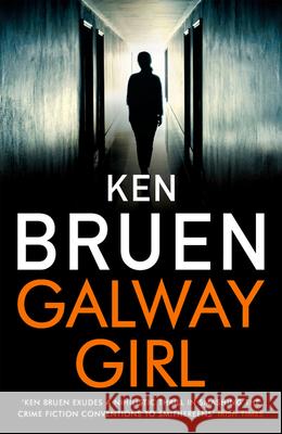 Galway Girl Ken Bruen 9781838933081