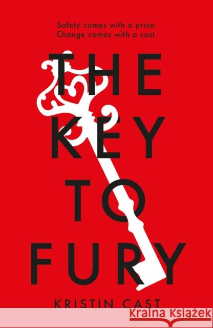 The Key to Fury Kristin Cast 9781838933968