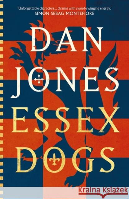 Essex Dogs Dan Jones 9781838937911 Bloomsbury Publishing PLC