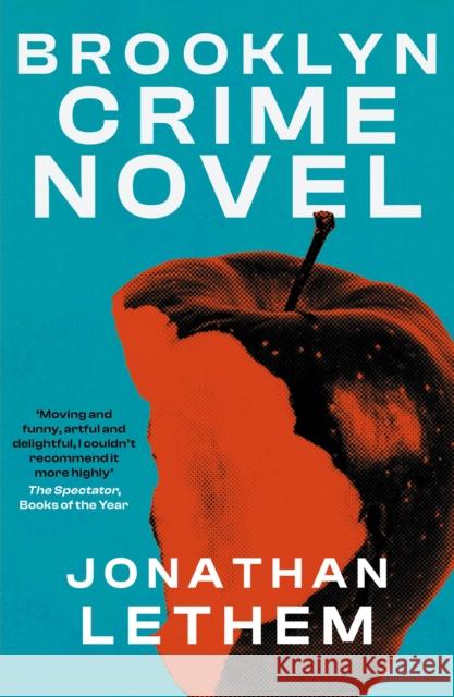 Brooklyn Crime Novel Jonathan Lethem 9781838952211 Atlantic Books