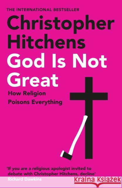 God Is Not Great Christopher Hitchens 9781838952273
