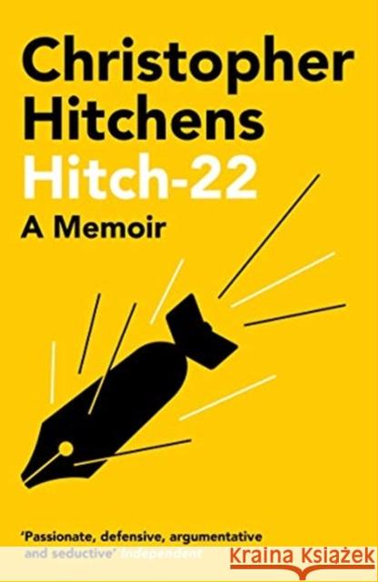 Hitch 22: A Memoir Christopher Hitchens 9781838952334