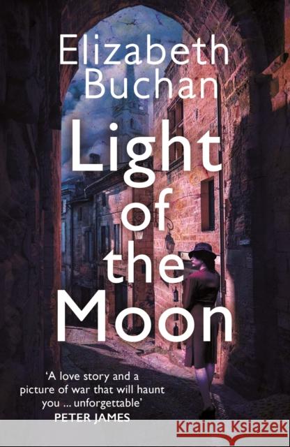 Light of the Moon Elizabeth Buchan 9781838955373 Atlantic Books