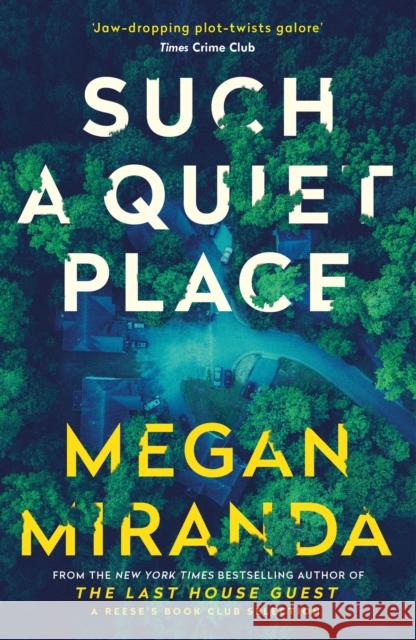 Such a Quiet Place Megan Miranda 9781838955700 Atlantic Books