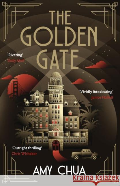 The Golden Gate: 'Historical detective noir at its best' Janice Hallett Amy Chua 9781838959517 Atlantic Books