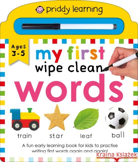 My First Wipe Clean: Words Roger Priddy 9781838990213 Priddy Books