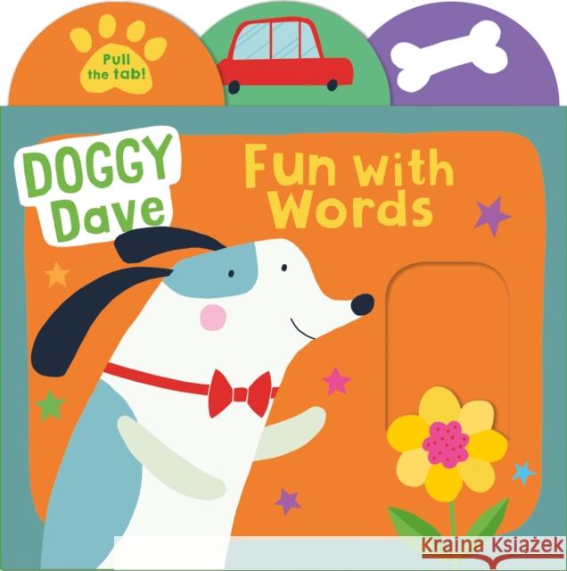 Doggy Dave Fun With Words PRIDDY  ROGER 9781838991081 Priddy Books