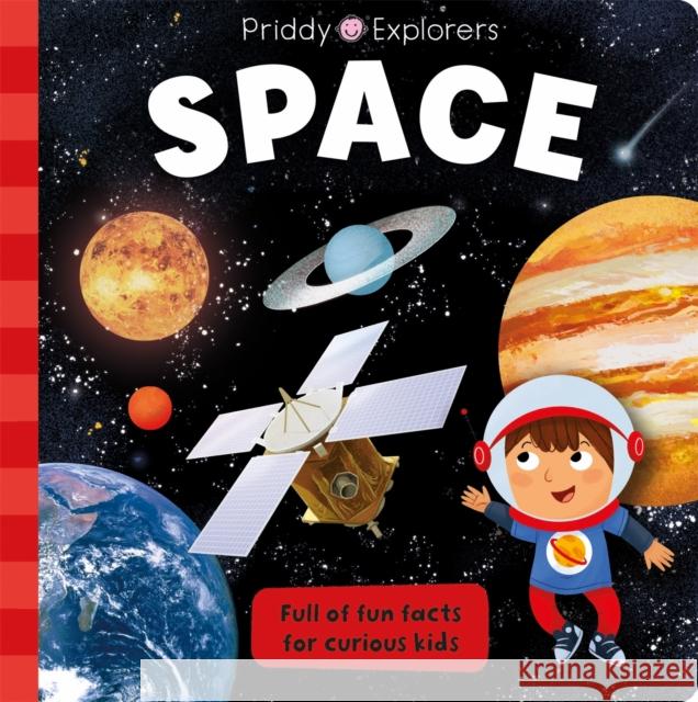 Space Roger Priddy 9781838992279 Priddy Books