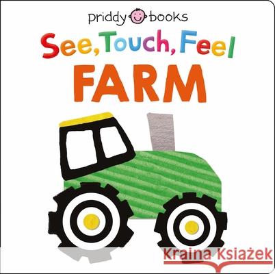 See, Touch, Feel: Farm Roger Priddy 9781838992989 Priddy Books