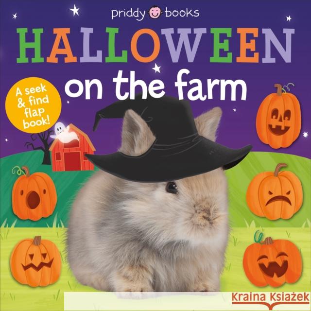 Halloween On The Farm Roger Priddy 9781838993245 Priddy Books