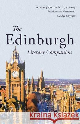 The Edinburgh Literary Companion Andrew Lownie 9781839012440 Lume Books