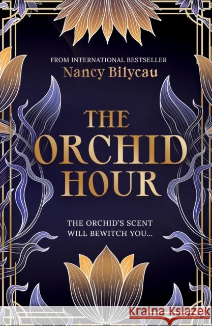 The Orchid Hour Nancy Bilyeau 9781839014802