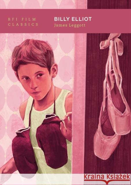 Billy Elliot James (Northumbria University, UK) Leggott 9781839027802