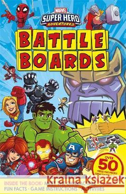 Marvel Super Hero Adventures: Battle Boards - Cancelled Igloo Books 9781839031090 Bonnier Books Ltd