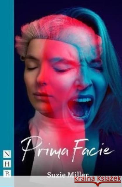 Prima Facie Suzie Miller 9781839040641 Nick Hern Books