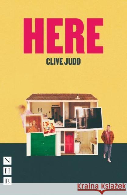 Here Clive Judd 9781839041174 Nick Hern Books