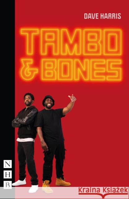 Tambo & Bones Dave Harris 9781839042331