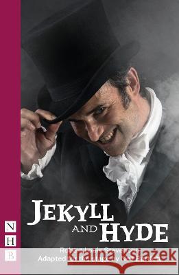 Jekyll and Hyde Robert Louis Stevenson Neil Bartlett  9781839042423