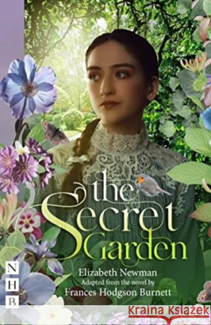 The Secret Garden Frances Hodgson Burnett 9781839042461 Nick Hern Books