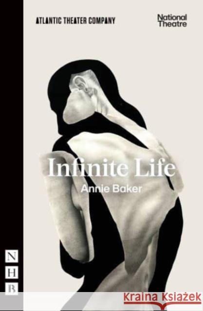 Infinite Life Annie Baker 9781839042775