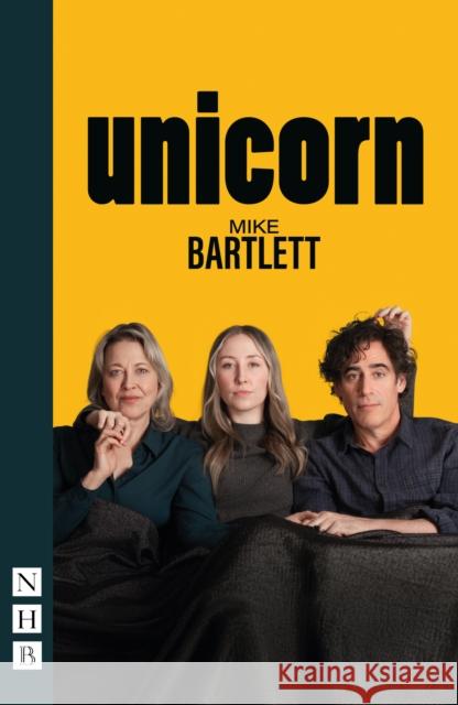 Unicorn Mike Bartlett 9781839044410 Nick Hern Books