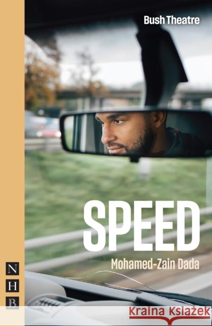 Speed Mohamed-Zain Dada 9781839044717 Nick Hern Books