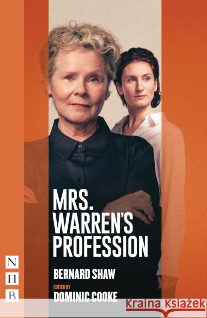 Mrs. Warren's Profession Bernard Shaw 9781839044748 Nick Hern Books