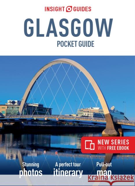 Insight Guides Pocket Glasgow (Travel Guide with Free eBook) Insight Guides 9781839051487 APA Publications