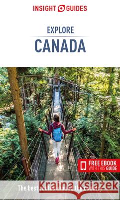 Insight Guides Explore Canada (Travel Guide with Free Ebook)  9781839052873 Insight Guides