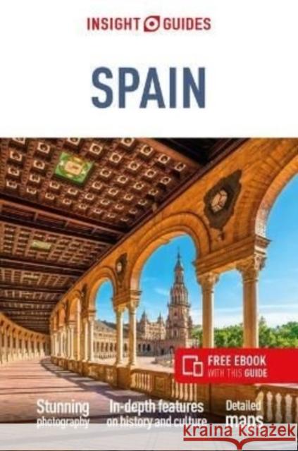 Insight Guides Spain: Travel Guide with eBook Insight Guides 9781839053177 APA Publications