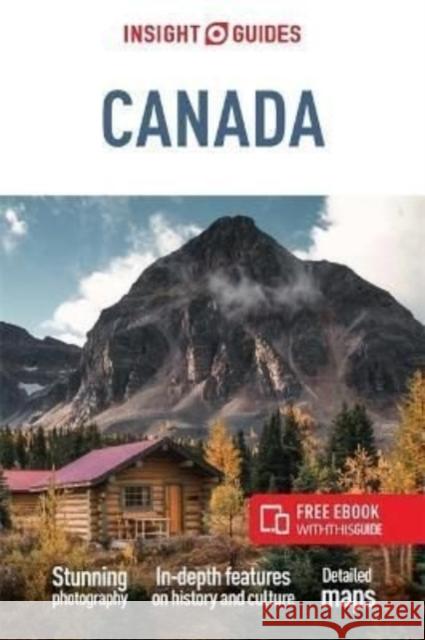 Insight Guides Canada (Travel Guide with Free eBook) Insight Guides 9781839053191 APA Publications