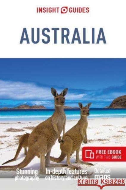 Insight Guides Australia: Travel Guide with eBook Insight Guides 9781839053894 APA Publications