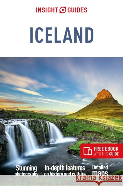 Insight Guides Iceland: Travel Guide with eBook Phil Lee 9781839054266 Insight Guides