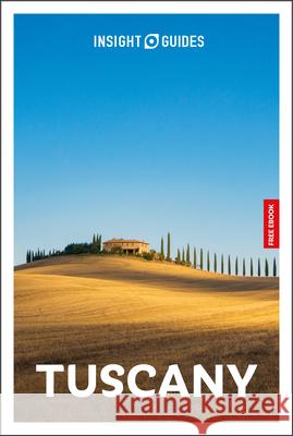 Insight Guides Tuscany: Travel Guide with eBook Insight Guides 9781839054853 Insight Guides