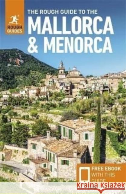 The Rough Guide to Mallorca & Menorca: Travel Guide with eBook Phil Lee 9781839057687 APA Publications