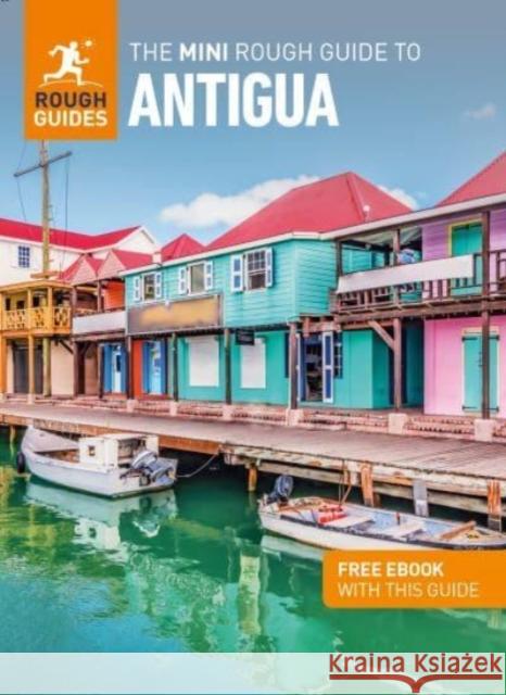 The Mini Rough Guide to Antigua & Barbuda (Travel Guide with Free eBook) Rough Guides 9781839057762 APA Publications