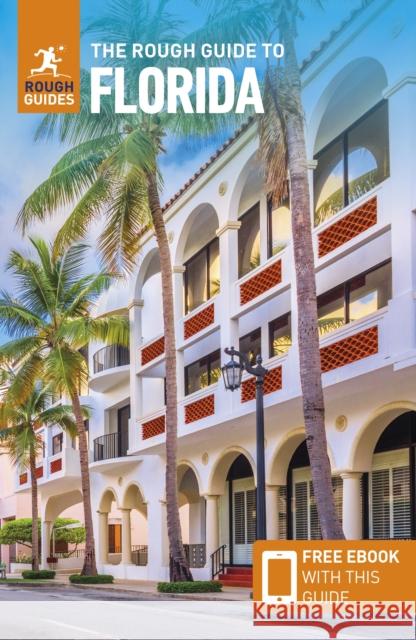 The Rough Guide to Florida: Travel Guide with eBook Rough Guides 9781839057939 APA Publications