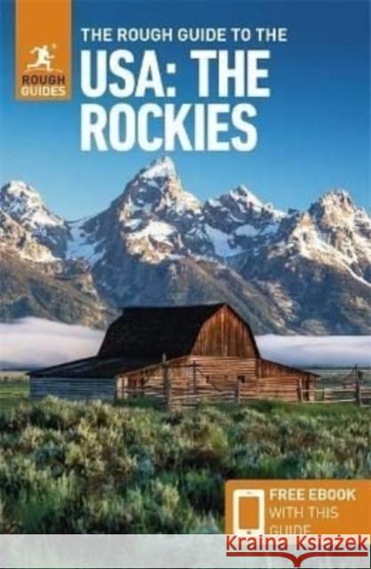 The Rough Guide to The USA: The Rockies (Compact Guide with Free eBook) Rough Guides 9781839057977 APA Publications