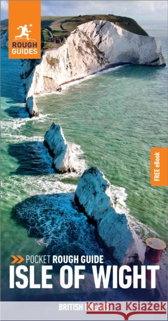 Pocket Rough Guide British Breaks Isle of Wight: Travel Guide with eBook Rough Guides 9781839058608 APA Publications