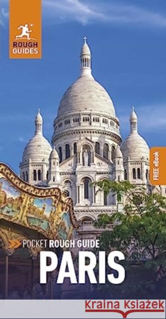 Pocket Rough Guide Paris: Travel Guide with Free eBook Rough Guides 9781839059650 APA Publications