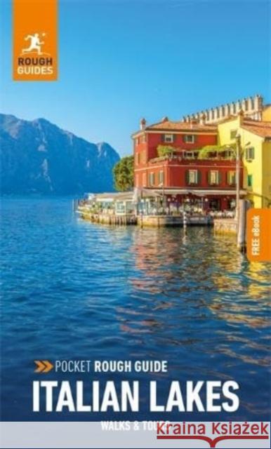 Pocket Rough Guide Walks & Tours Italian Lakes: Travel Guide with eBook Rough Guides 9781839059766 APA