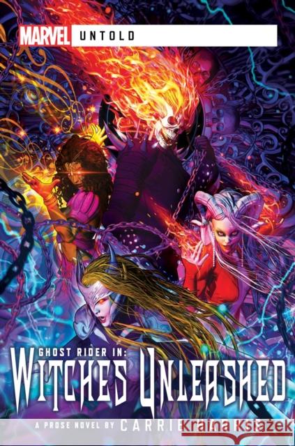 Witches Unleashed: A Marvel Untold Novel Carrie Harris 9781839081002 Aconyte