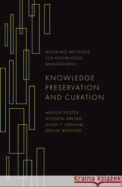 The Cultures of Knowledge Organizations: Knowledge, Learning, Collaboration (KLC) Wioleta Kucharska Denise Bedford 9781839093371