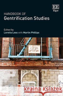 Handbook of Gentrification Studies Loretta Lees Martin Phillips  9781839100499