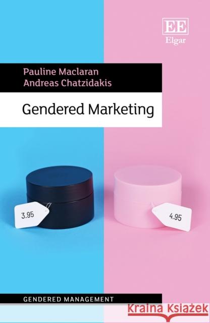 Gendered Marketing Andreas Chatzidakis 9781839108815