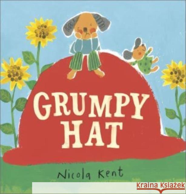 Grumpy Hat Nicola Kent 9781839130373