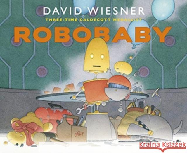 Robobaby David Wiesner 9781839130755