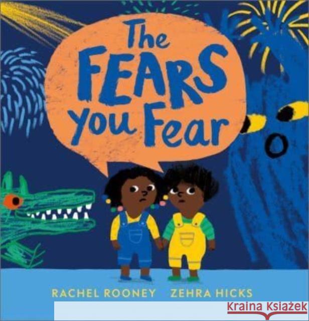 The Fears You Fear Rachel Rooney 9781839130922