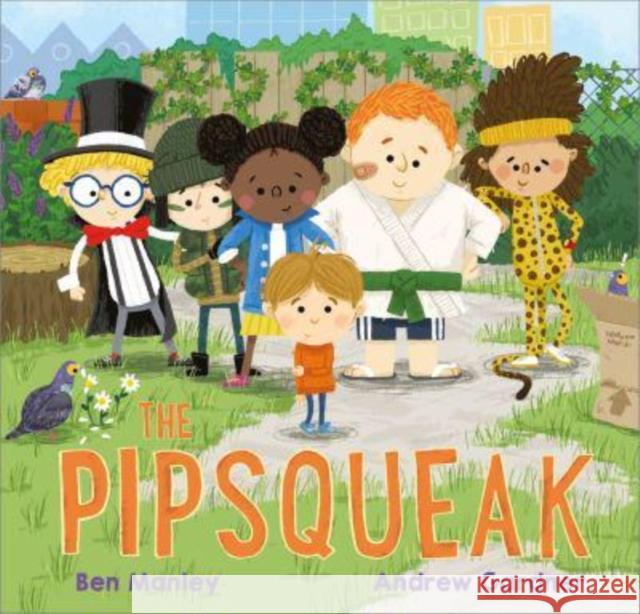 The Pipsqueak Ben Manley 9781839131004