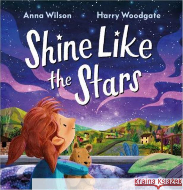 Shine Like the Stars Anna Wilson 9781839131516